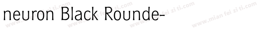neuron Black Rounde字体转换